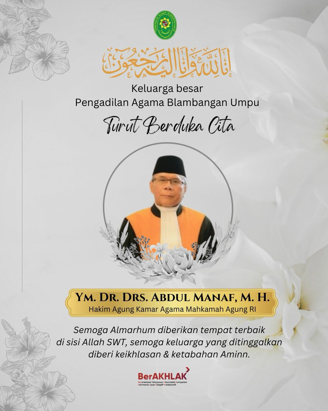 Belasungkawa YM Dr. Drs. Abdul Manaf, MH