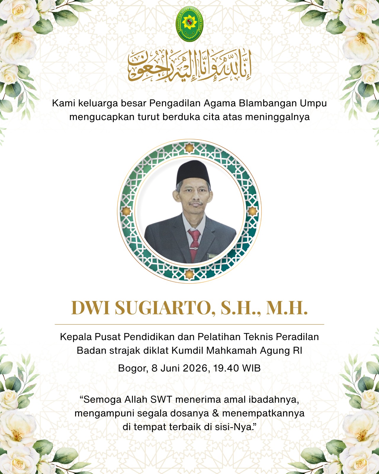 Turut Berduka atas Meninggalnya Dwi Sugiarto, S.H., M.H.